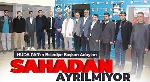 HÜDA PAR’ın Belediye Başkan Adayları sahadan ayrılmıyor 