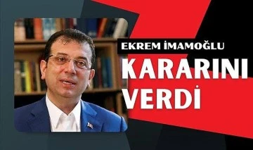 İmamoğlu İBB'ye yeniden aday olduğunu duyurdu!