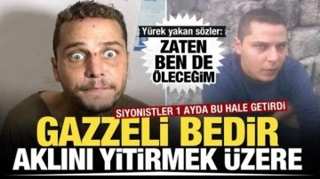 İşgalci İsrail'in işkencesi Gazzeli Bedir'in gözlerine yansıdı: Zaten ben de öleceğim