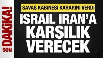 İsrail televizyonu: Savaş Kabinesi, İran saldırısına karşılık verme kararı aldı