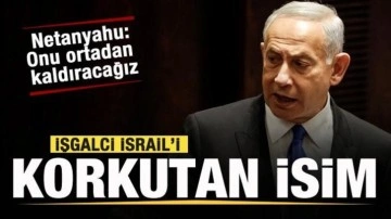 İsrail'i korkutan isim! Netanyahu'dan açıklama: Onu ortadan kaldıracağız