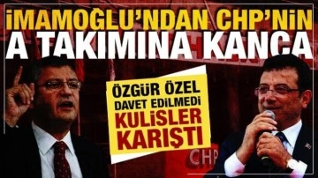 İstanbul’da İmamoğlu’nun düzenlediği organizasyona Özgür Özel davet edilmedi