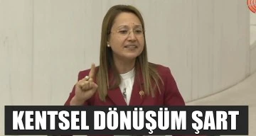 Kentsel dönüşüm şart