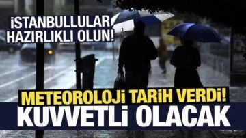 Meteoroloji'den son dakika sağanak yağış uyarısı: Kuvvetli geliyor!