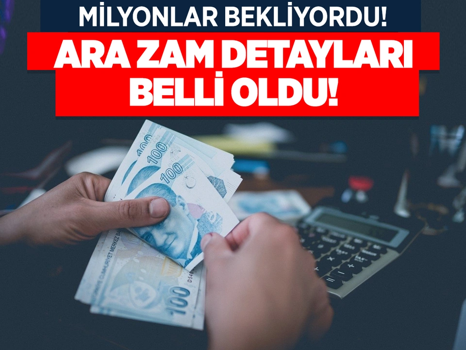 Milyonların beklediği ara zammın detayları belli oldu! En düşük maaş kaç para olacak?