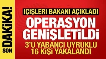 Narkogüç operasyonlarında yeni gelişme: 16 kişi daha yakalandı