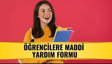 Öğrencilere maddi yardım ödemesi!