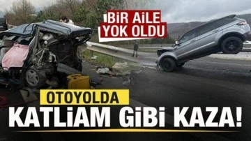 Otoyolda katliam gibi kaza: Bir aile yok oldu