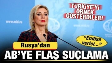 Rusya'dan, Avrupa Birliği'ne flaş suçlama! Türkiye'yi örnek gösterdiler