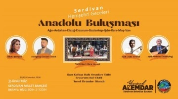 Serdivan’da Anadolu buluşması