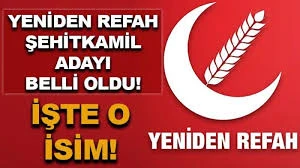 Yeniden Refah Partisi’nin Şehitkamil adayı kim?