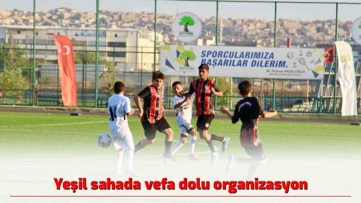 Yeşil sahada vefa dolu organizasyon