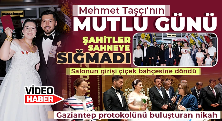 Gaziantep protokolünü buluşturan nikah